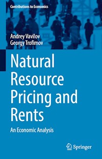 Natural Resource Pricing and Rents - Andrey Vavilov - E-Book