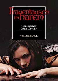 Frauentausch im Harem - Vivian Black - E-Book