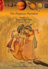 The Pegasus-Paradise - Anselm Keussen - E-Book