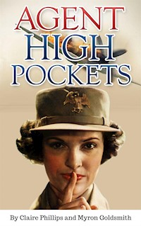 Agent High Pockets (Annotated) - Claire Phillips - kostenlos E-Book