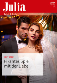 Pikantes Spiel mit der Liebe - Abby Green - E-Book