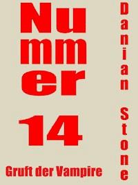 Nummer 14 - Danian Stone - E-Book