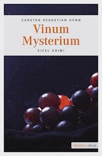 Vinum Mysterium - Carsten Sebastian Henn - E-Book
