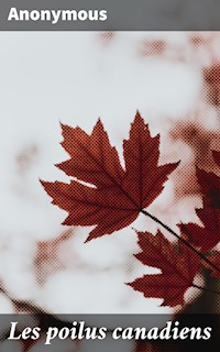 Les poilus canadiens - anonymous - E-Book