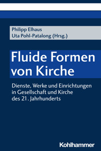 Fluide Formen von Kirche -  - E-Book