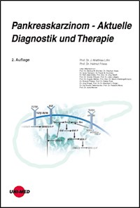 Pankreaskarzinom - Aktuelle Diagnostik und Therapie - J.-Matthias Löhr - E-Book
