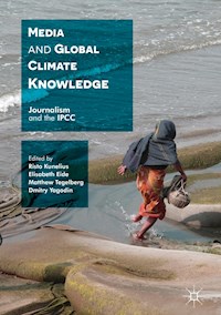 Media and Global Climate Knowledge -  - E-Book