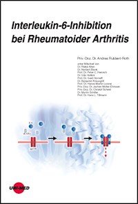 Interleukin-6-Inhibition bei Rheumatoider Arthritis - Andrea Rubbert-Roth - E-Book