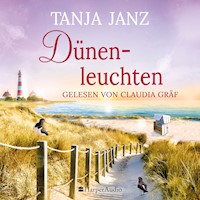 Dünenleuchten (ungekürzt) - Tanja Janz - Hörbuch