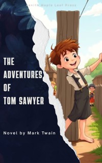 The Adventures of Tom Sawyer - Mark Twain - E-Book + Hörbuch