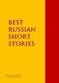 BEST RUSSIAN SHORT STORIES - Aleksandr Sergeevich Pushkin - E-Book