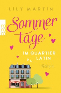 Sommertage im Quartier Latin - Lily Martin - E-Book