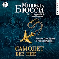 Самолет без нее - Мишель Бюсси - Hörbuch