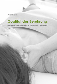 Qualität der Berührung - Peter Tobisch - E-Book