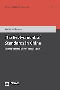 The Evolvement of Standards in China - Sabrina Weithmann - E-Book