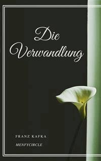 Die Verwandlung - Franz  kafka - E-Book
