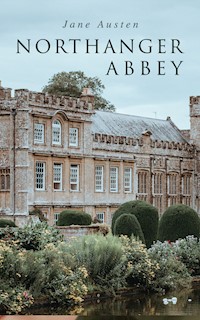 Northanger Abbey - Jane Austen. - E-Book
