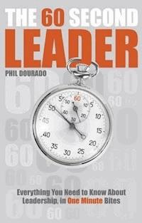The 60 Second Leader - Phil Dourado - E-Book