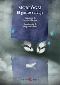 El ganso salvaje - Ogai Mori - E-Book