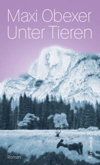 Unter Tieren - Maxi Obexer - E-Book