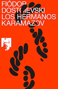 Los hermanos Karamazov - Fiodor Dostoievski - E-Book