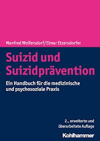 Suizid und Suizidprävention - Manfred Wolfersdorf - E-Book