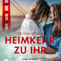 Heimkehr zu ihr - Jutta Swietlinski - Hörbuch