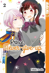 Prince Never-give-up 02 - Nikki Asada - E-Book