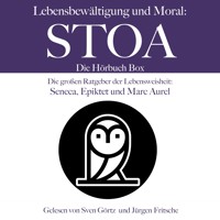 Lebensbewältigung und Moral: Die Stoa Hörbuch Box - Marc Aurel - Hörbuch