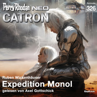 Perry Rhodan Neo 326: Expedition Monol - Ruben Wickenhäuser - Hörbuch