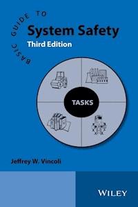 Basic Guide to System Safety - Jeffrey W. Vincoli - E-Book