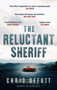 The Reluctant Sheriff - Chris Offutt - E-Book