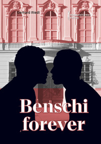 Benschi forever - Gerhard Riedl - E-Book