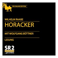 Horacker - Wilhelm Raabe - Hörbuch