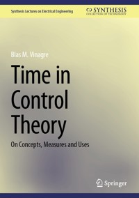 Time in Control Theory - Blas M. Vinagre - E-Book