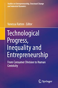 Technological Progress, Inequality and Entrepreneurship -  - E-Book