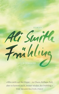 Frühling - Ali Smith - E-Book