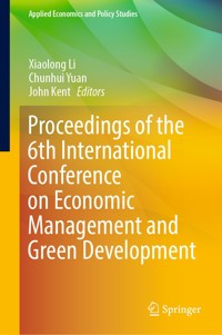 Proceedings of the 6th International Conference on Economic Management and Green Development -  - E-Book