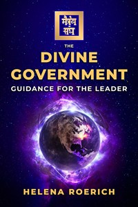 The Divine Government - Helena Roerich - E-Book