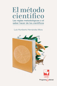 El método científico - Luis Humberto Hernández Mora - E-Book