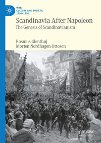 Scandinavia After Napoleon - Rasmus Glenthøj - E-Book