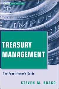 Treasury Management - Steven M. Bragg - E-Book