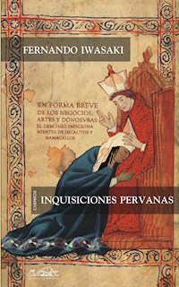 Inquisiciones peruanas - Fernando Iwasaki - E-Book
