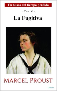 La Fugitiva - Marcel Proust - E-Book