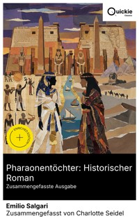 Pharaonentöchter: Historischer Roman (Zusammengefasste Ausgabe) - Emilio Salgari - E-Book