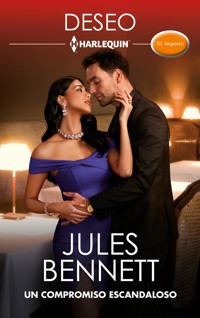 Un compromiso escandaloso - Jules Bennett - E-Book