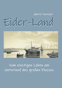Eider-Land - Günter Spurgat - E-Book