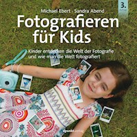 Fotografieren für Kids - Michael Ebert - E-Book
