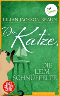 Die Katze, die Leim schnüffelte - Band 8 - Lilian Jackson Braun - E-Book