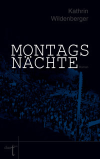 Montagsnächte - Kathrin Wildenberger - E-Book